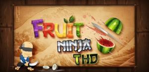 Fruit Ninja THD